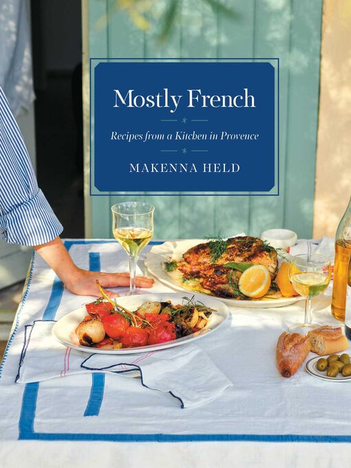 Title details for Mostly French by Makenna Held - Available